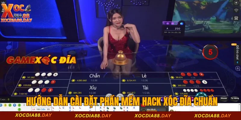 Hướng dẫn cài đặt phần mềm hack Xóc đĩa chuẩn