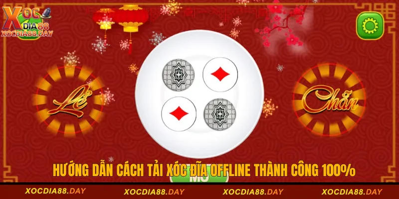 Tải xóc đĩa offline