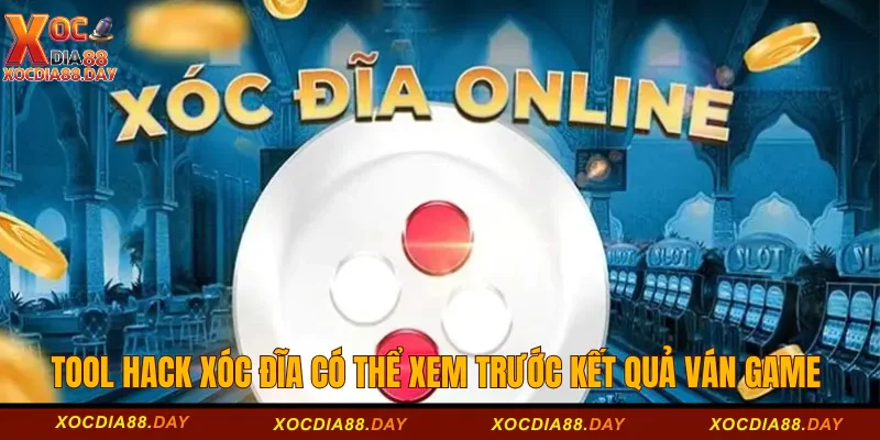 Tool Hack Xóc đĩa - Nguyên Lý Hoạt Động, Ưu Điểm, Cách Dùng 1 Tool hack Xóc Đĩa có thể xem trước kết quả ván game